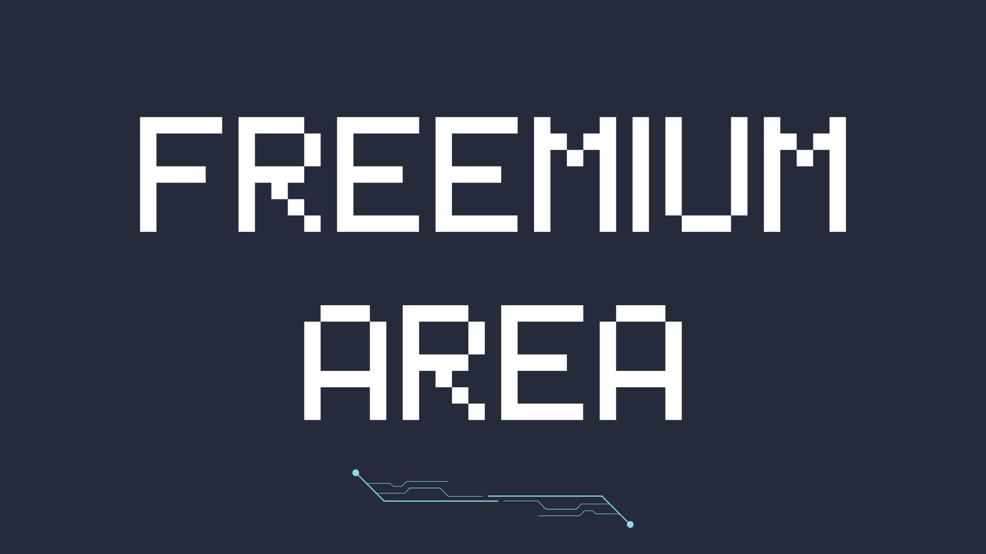 Freemium Area