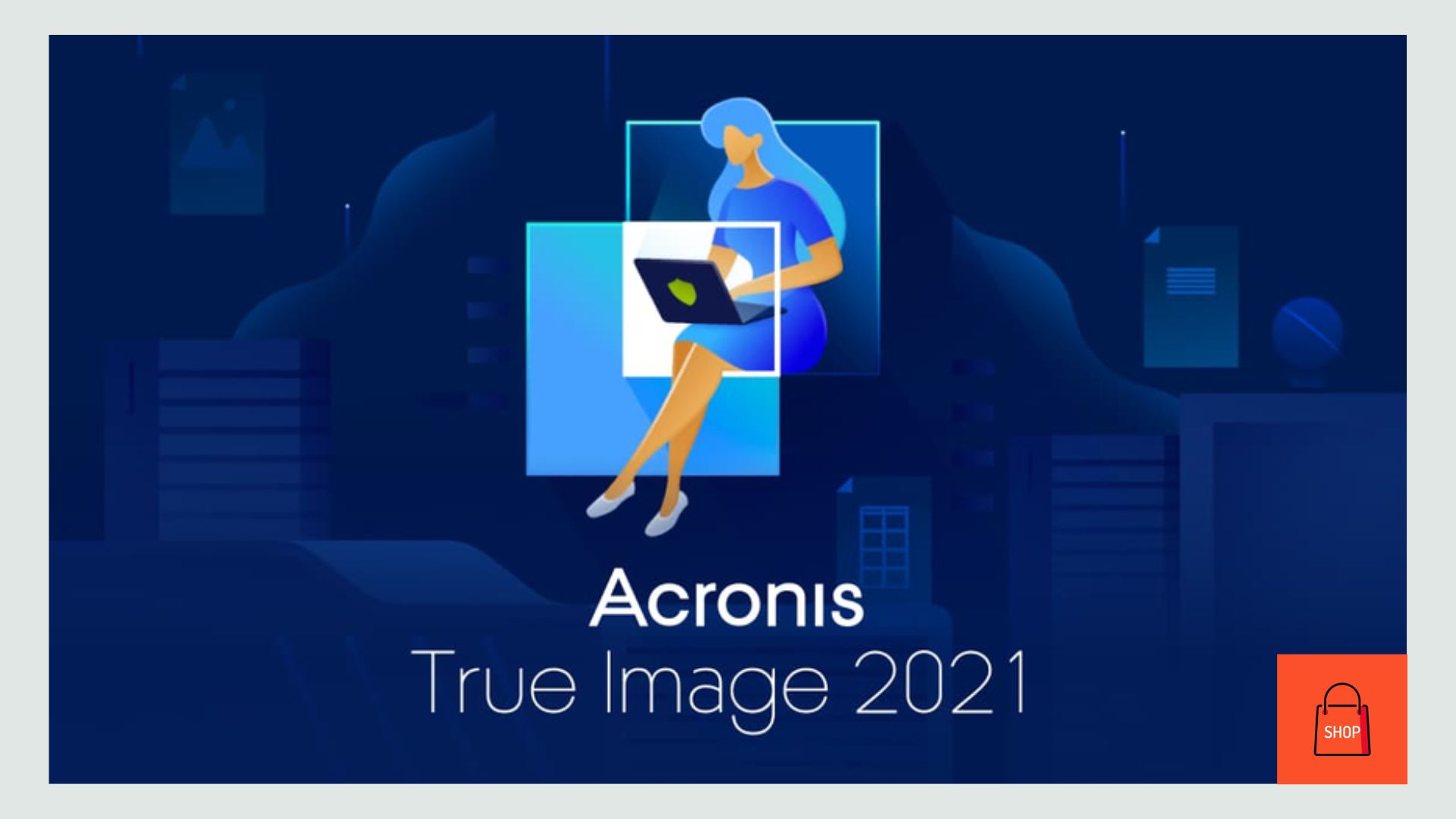 Acronis True Image 2021 Build 39287 Multilingual Bootable ISO - Windows