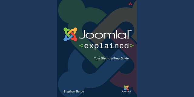 Joomla! Explained: Your Step-by-Step Guide - Stephen Burge 1st. Edition - eBook